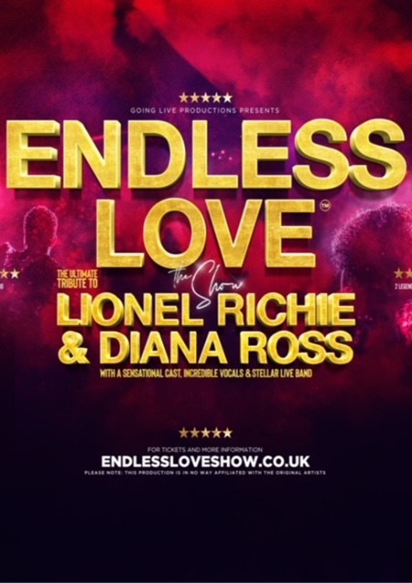 Endless Love The Show � A Tribute to Lionel Richie & Diana Ross