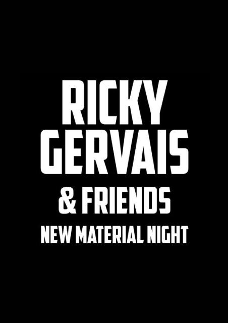 Ricky Gervais & Friends: New Material Show