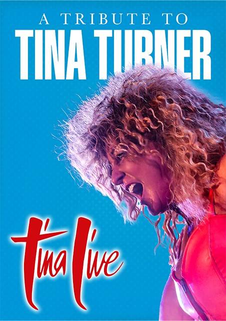 Tina Live - The Tina Turner Experience