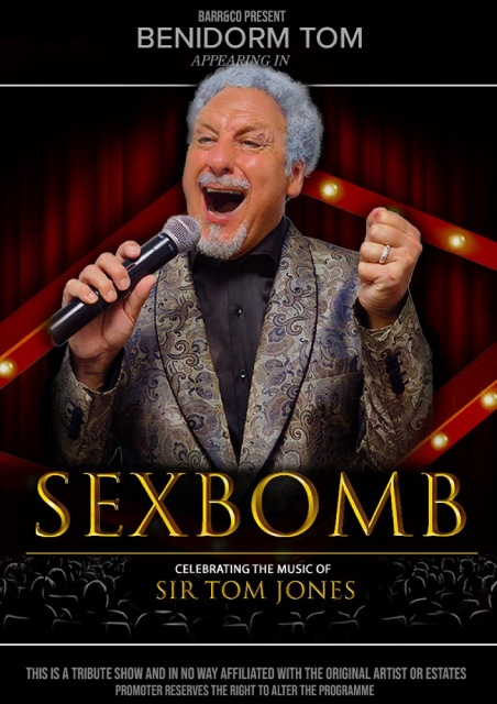 Sexbomb: Celebrating the Music of Sir Tom Jones