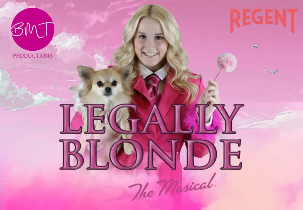 Legally Blonde: The Musical – BMT Productions